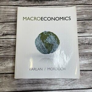 Macroeconomics Paperback Textbook by Dean Karlan & Jonathan Morduch Economics